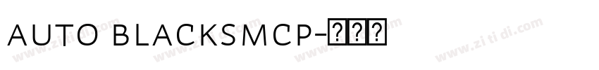 Auto BlackSmCp字体转换